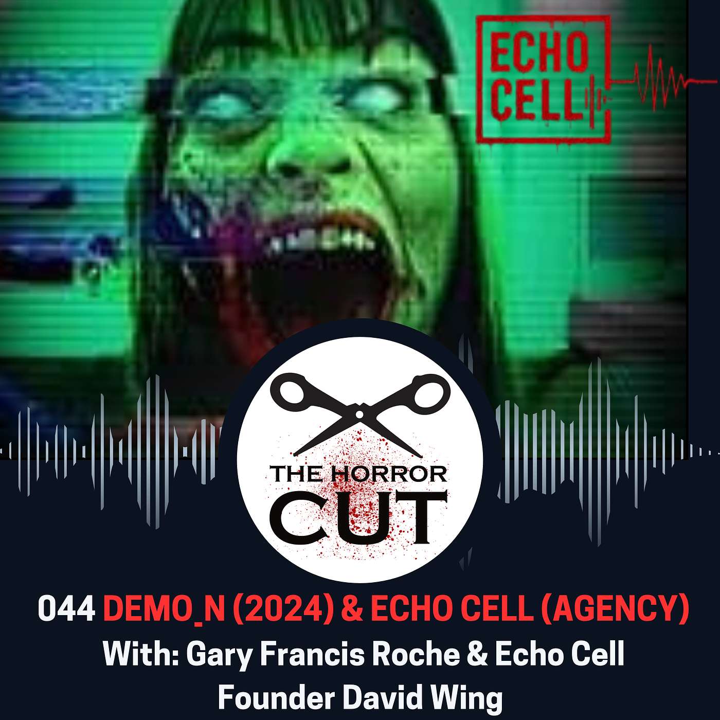 044 Demo_N (2024) with Gary Francis Roche & Echo Cell Founder David Wing episode artwork