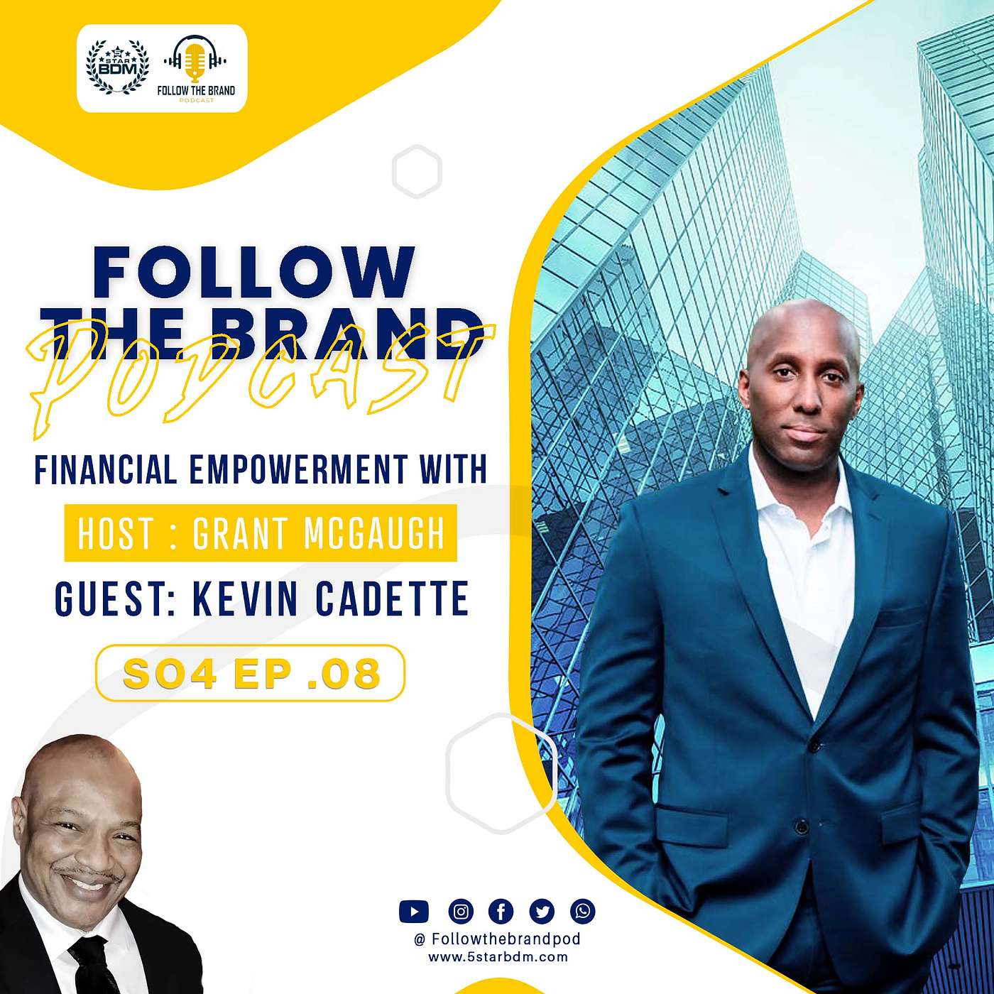 Season 4 Episode 8:  Man on a Mission Featuring Kevin Cadette CEO Executive Director at Black Angels Miami