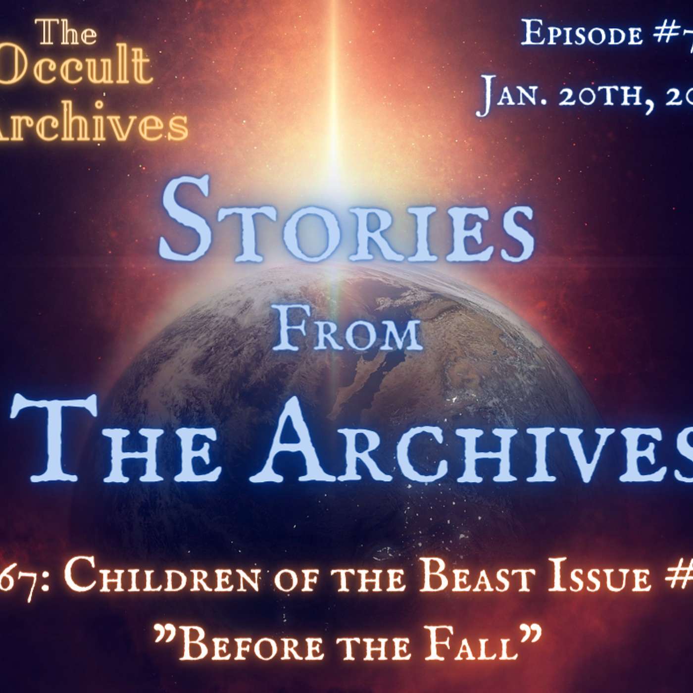Episode #7: Stories from the Archives 