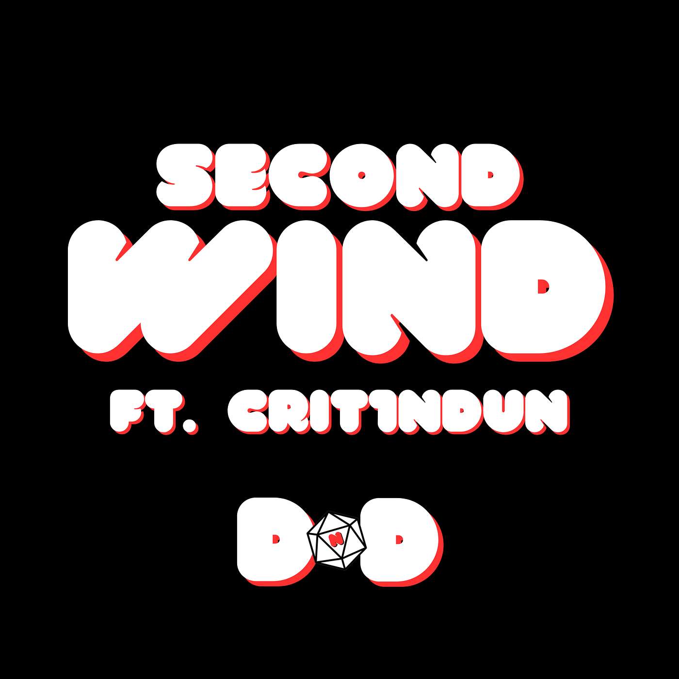 A Second Wind Ft.Crit1nDun