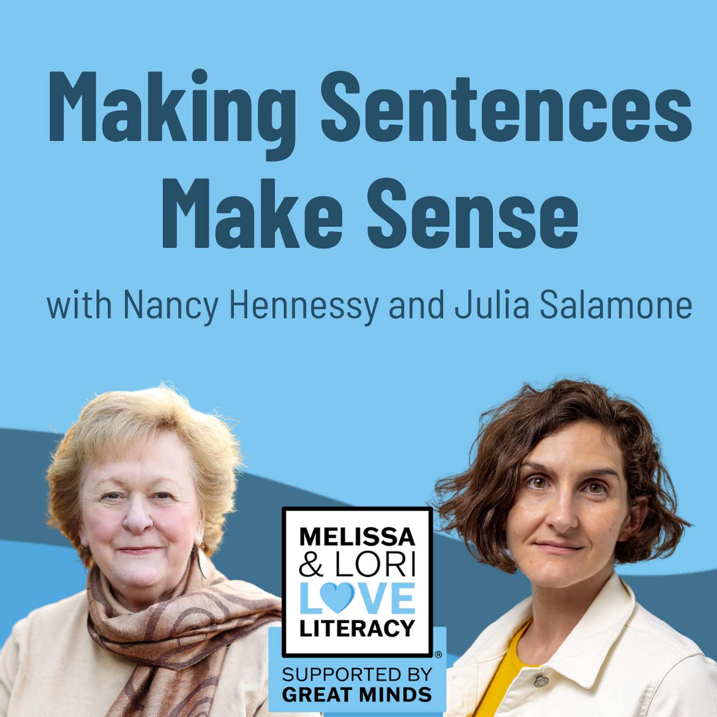Making Sentences Make Sense with Nancy Hennessy and Julia Salamone