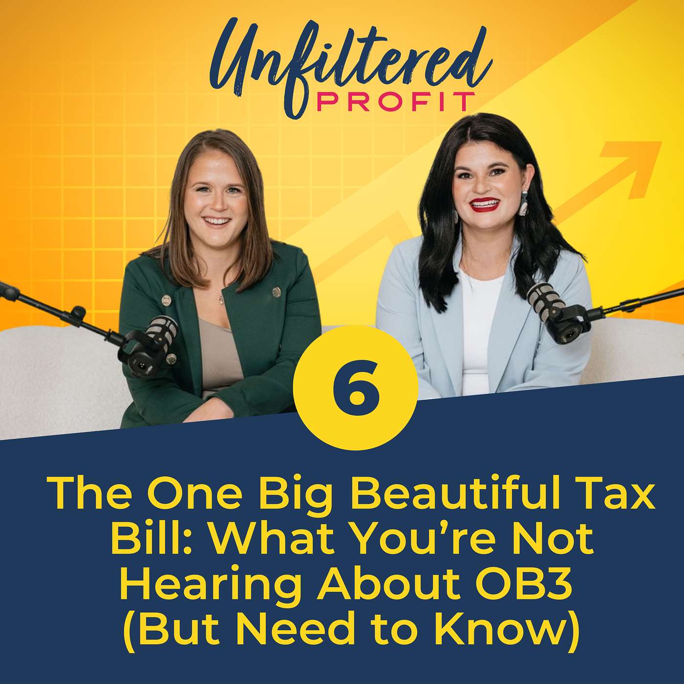 The One Big Beautiful Tax Bill: What You’re Not Hearing About OB3 (But Need to Know) episode artwork