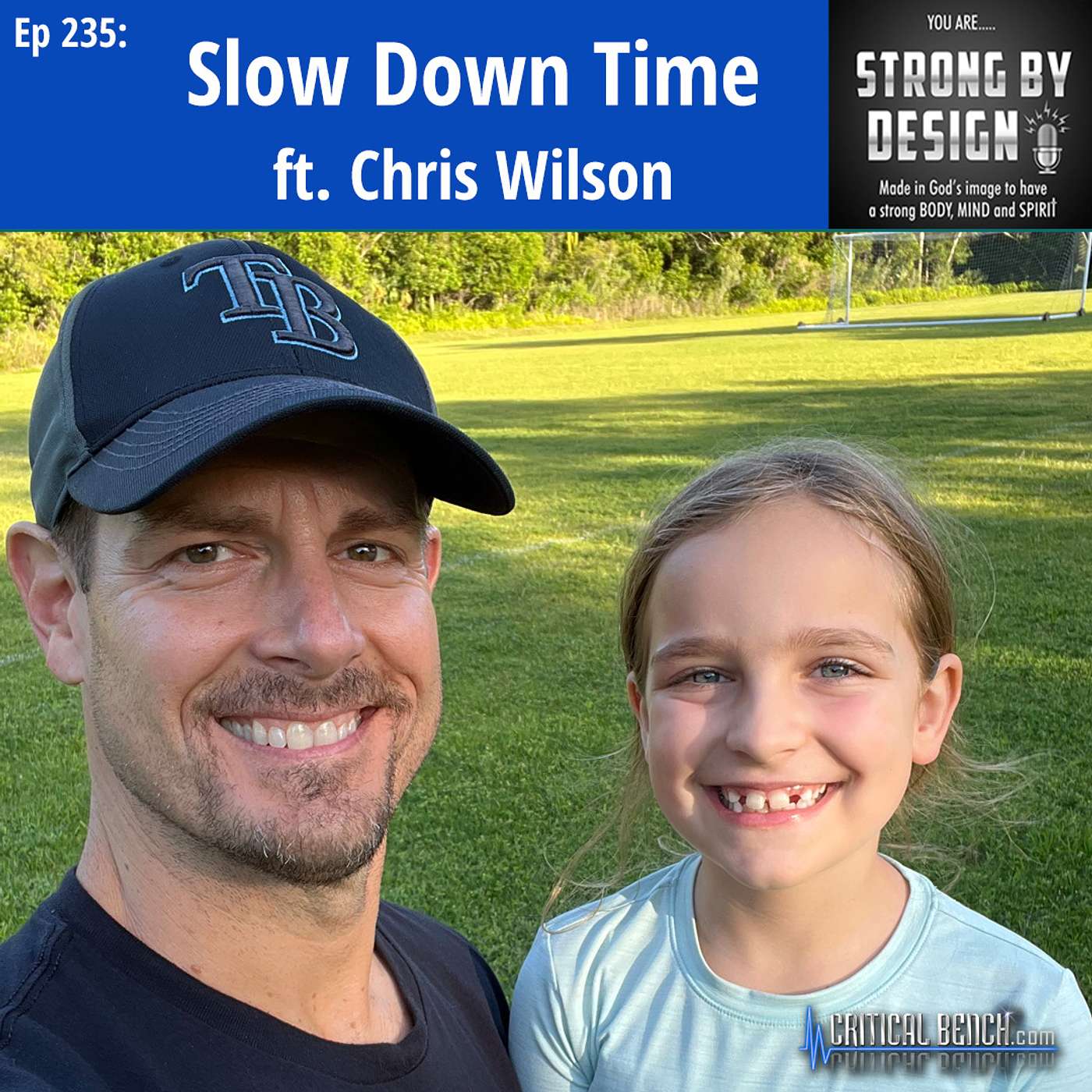 Ep 235 Slow Down Time ft. Chris Wilson