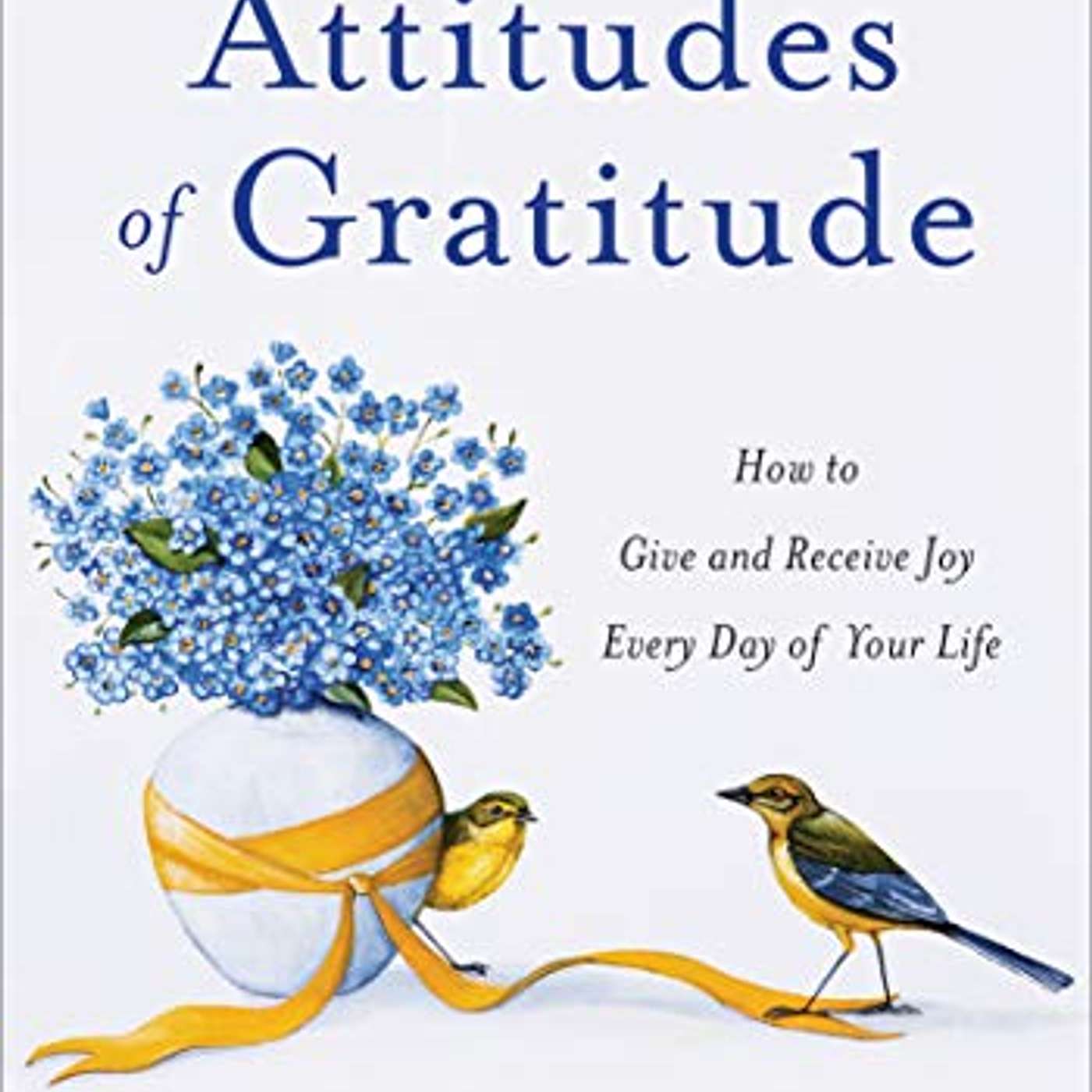 Attitudes of Gratitude Part 3 with Rev. Karen Cleveland episode artwork
