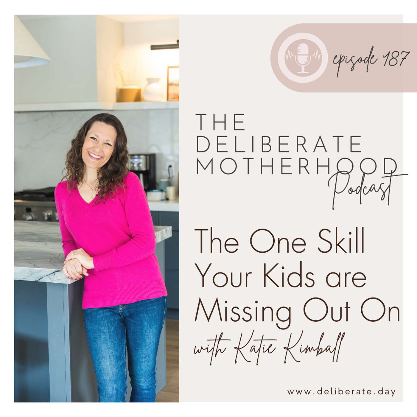 Deliberate Motherhood Podcast