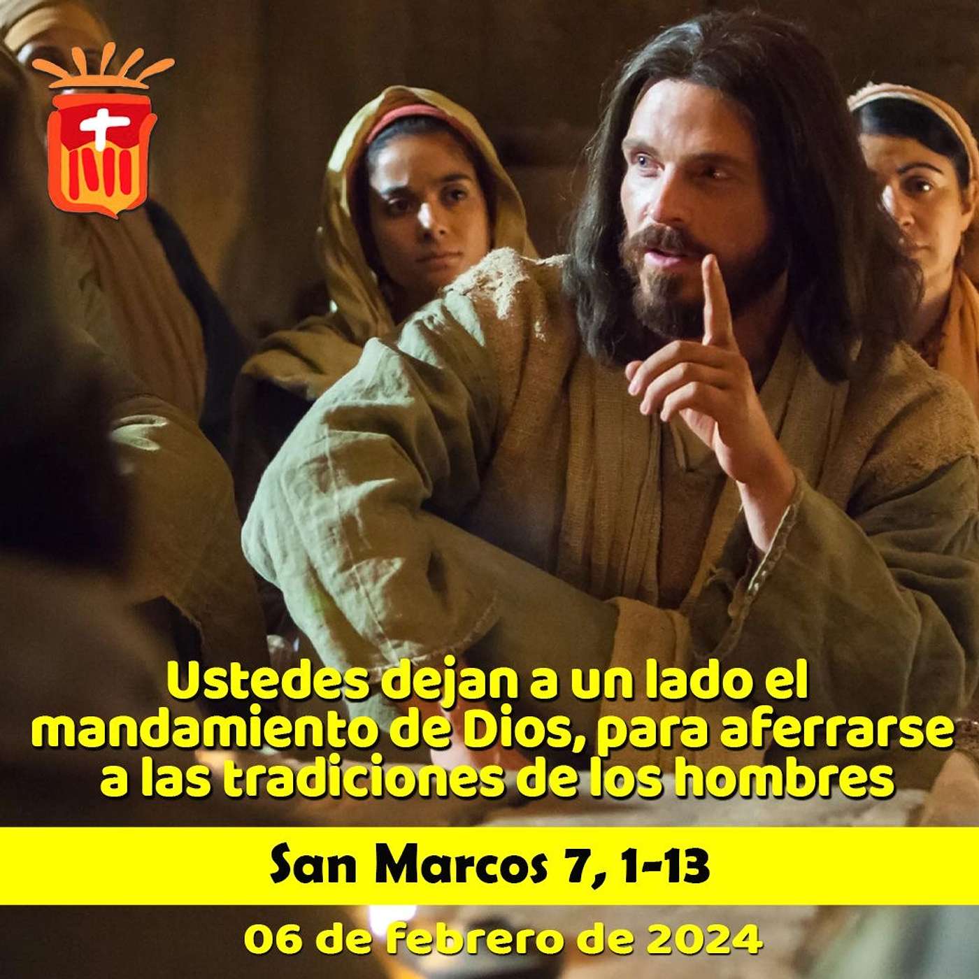 2024-02-06 San Marcos 7, 1-13 Martes V Ordinario