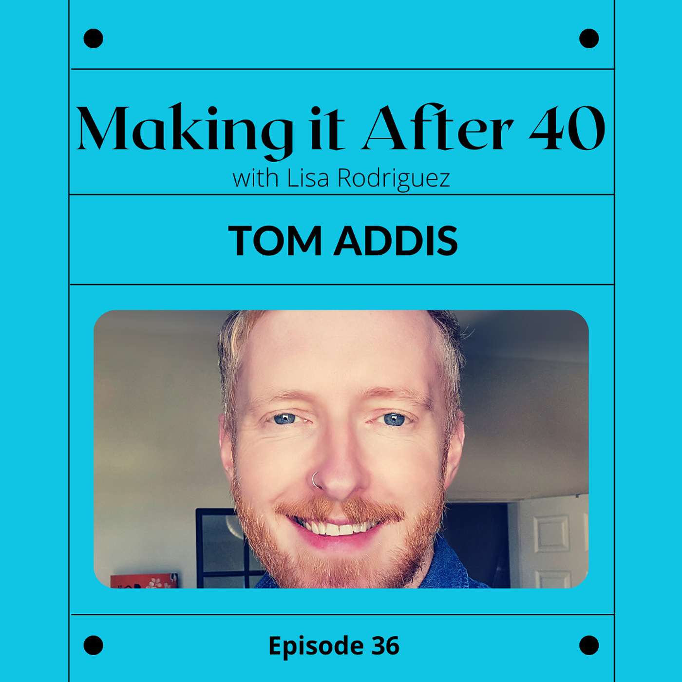 Making it After 40