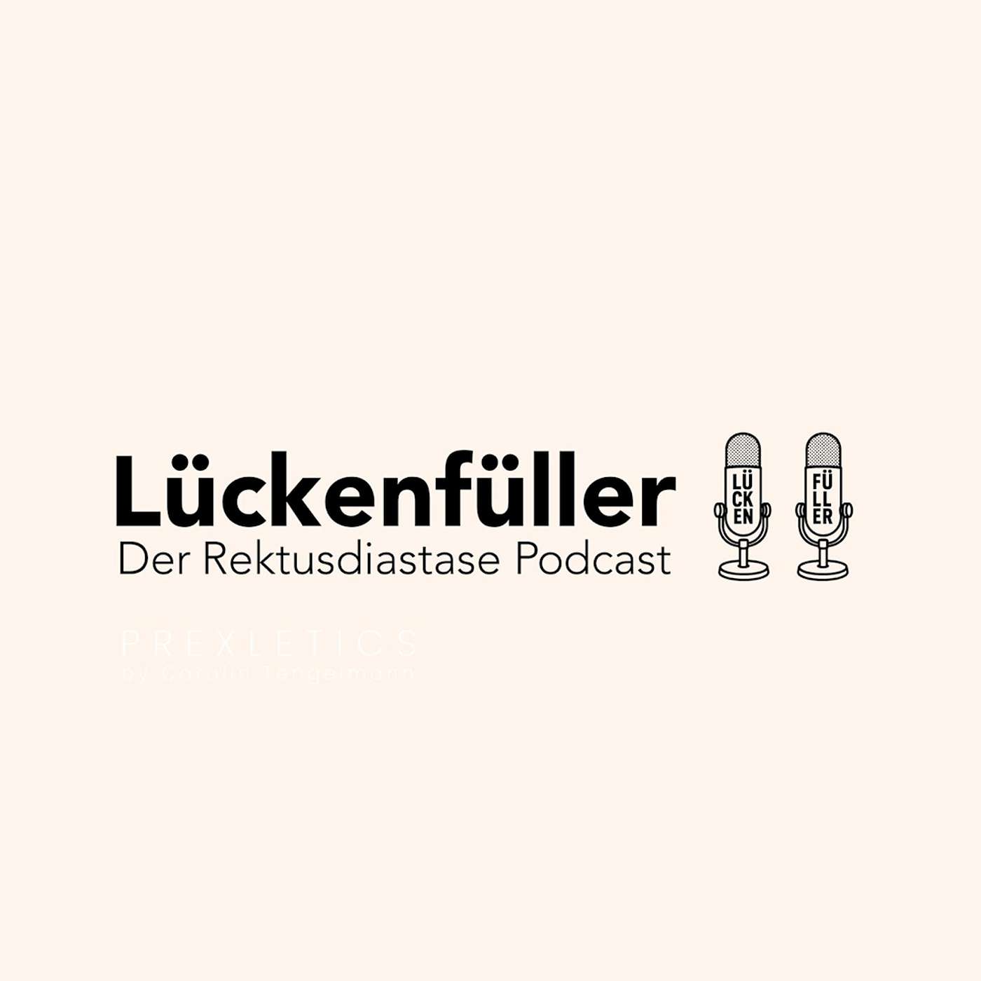 Lückenfüller - Der Rektusdiastase Podcast