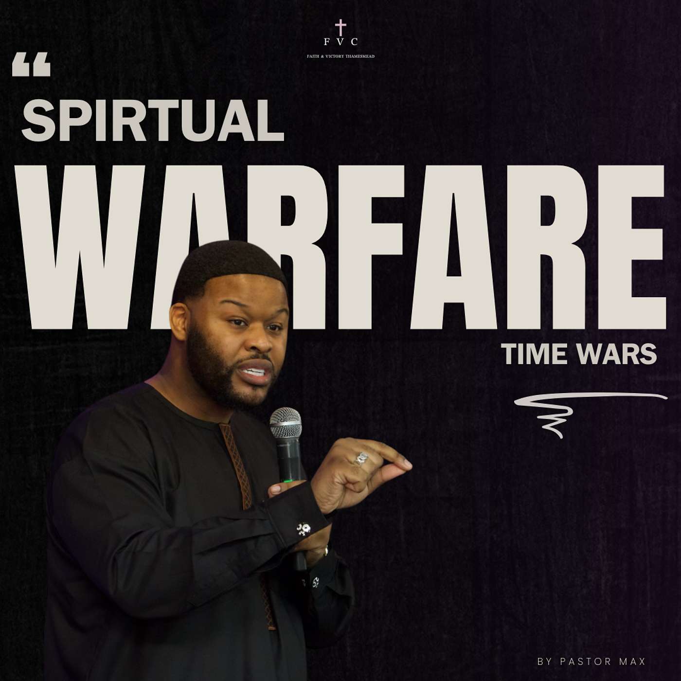 Spiritual Warfare - Time Wars