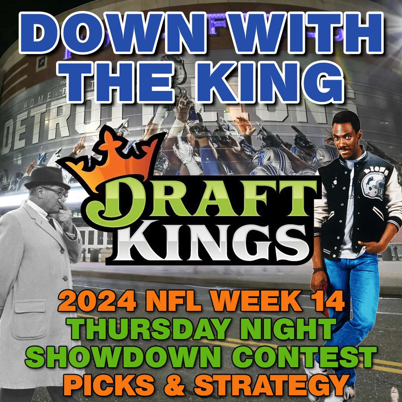 Green Bay Packers at Detroit Lions : 2024 NFL Week 14 Thursday Night Draftkings Showdown Picks #NFL episode artwork