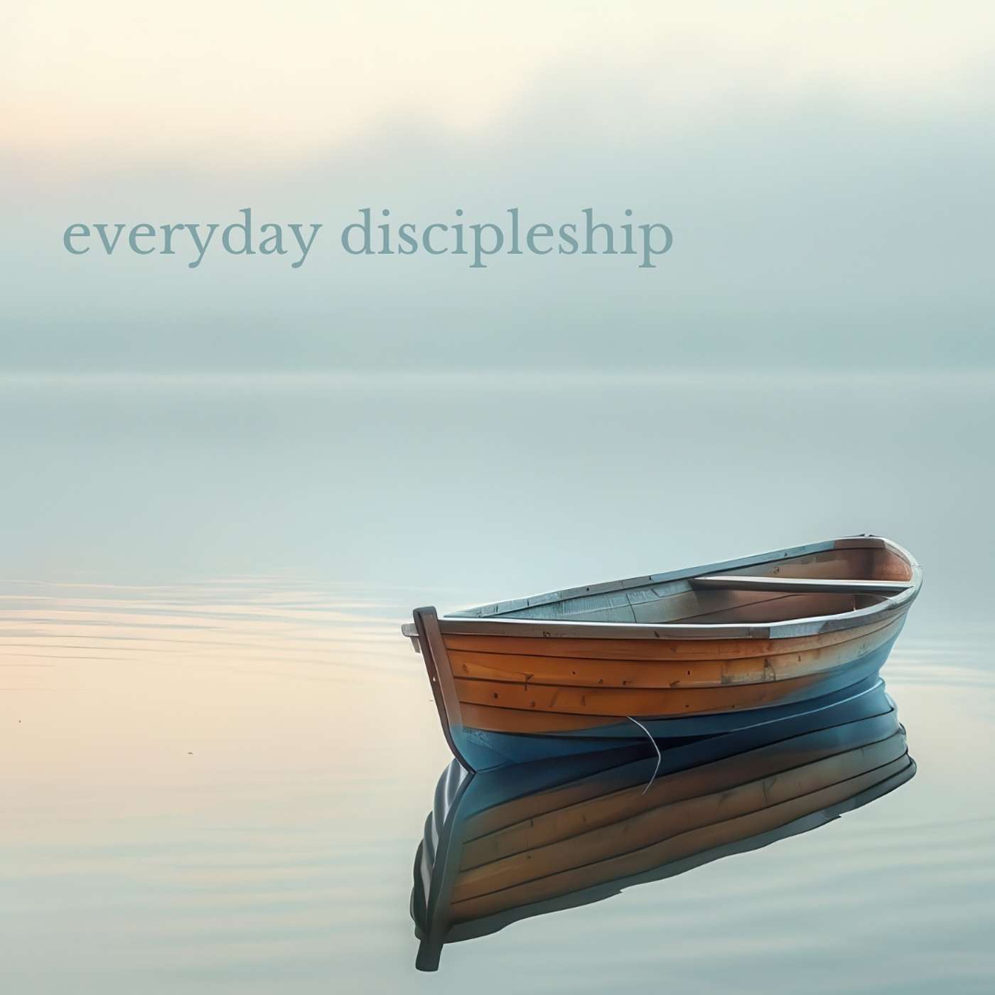 Everyday Discipleship: September 8, 2024