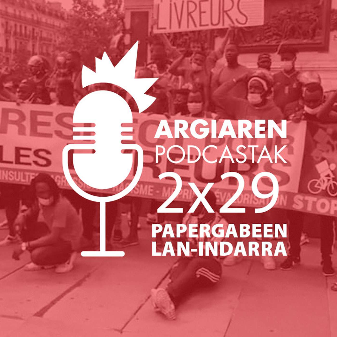 PODCAST 2x29 | Papergabeen lan-indarraren xurgapenari esker ere dabiltza aitzina banaketa plataformak episode artwork