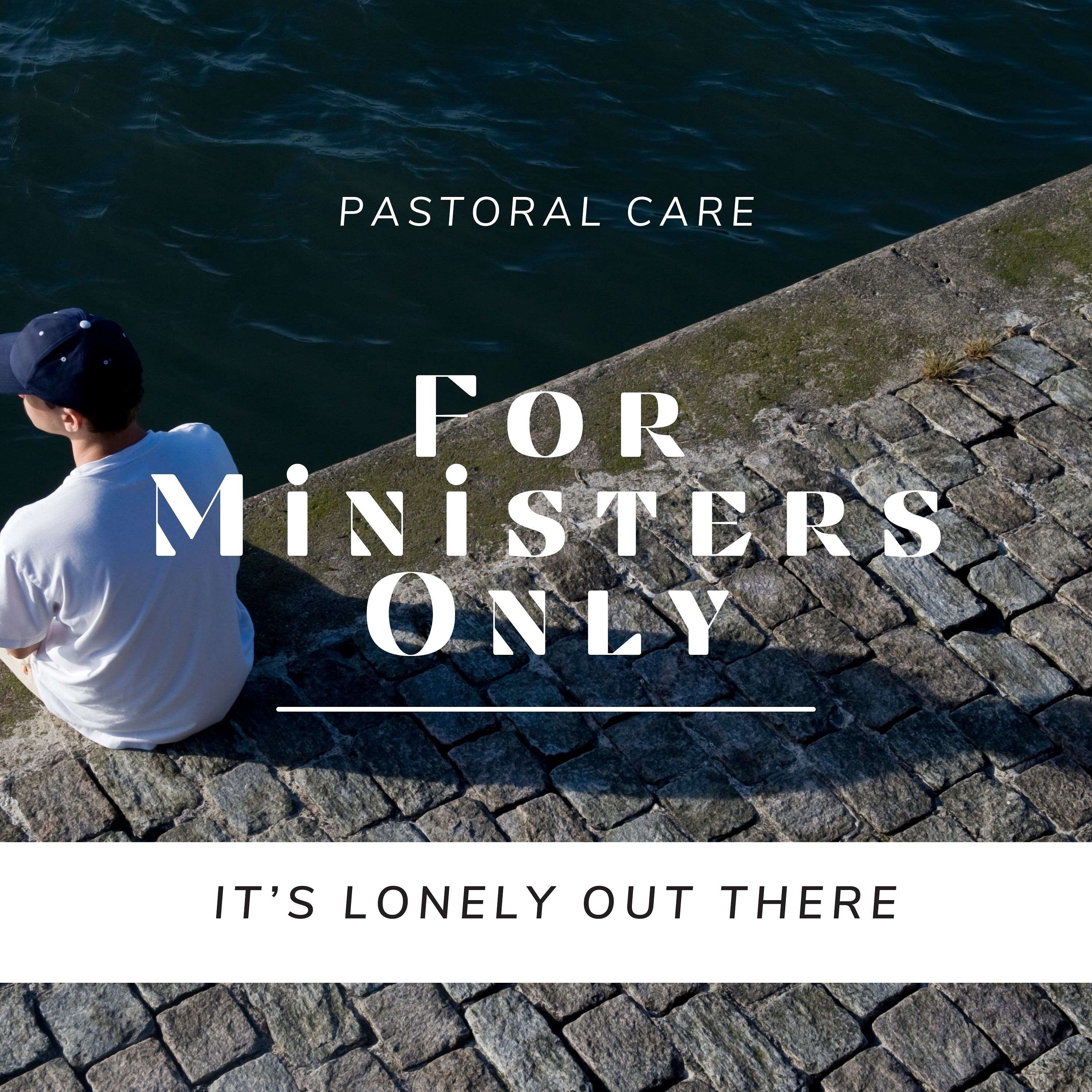For Ministers Only
