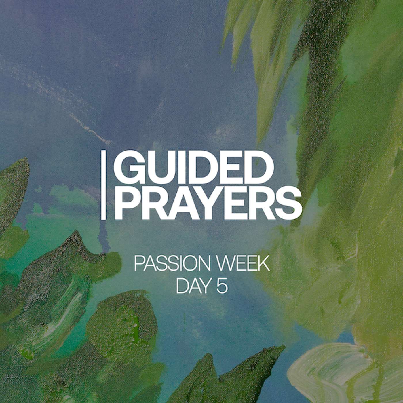 The Last Supper With The Disciples | Passion Week | Guided Prayers episode artwork