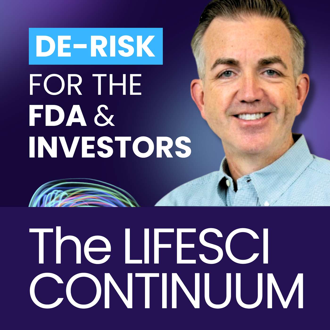 Prepare For What Investors & the FDA Are Really Looking For | Tim Looney