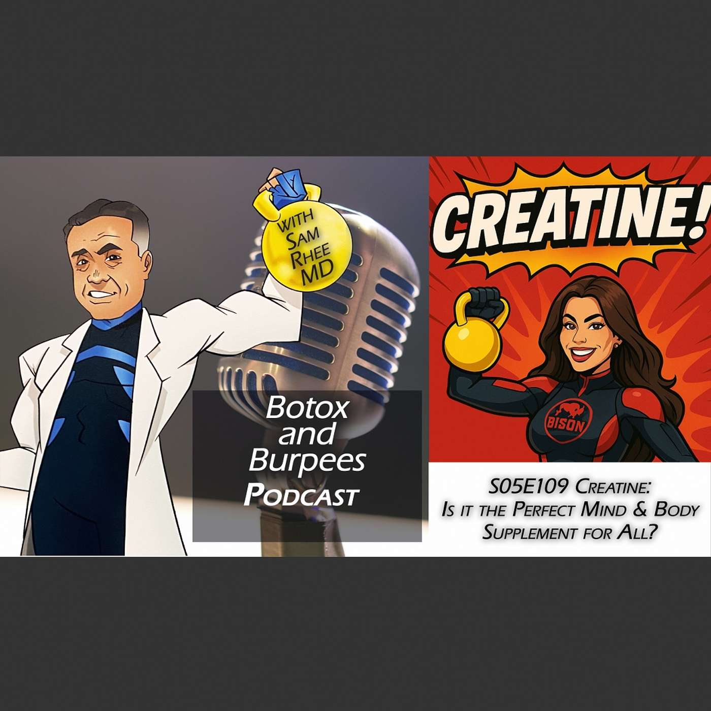 S05E109 Is Creatine the Super Mind AND Body Supplement For Any Age?