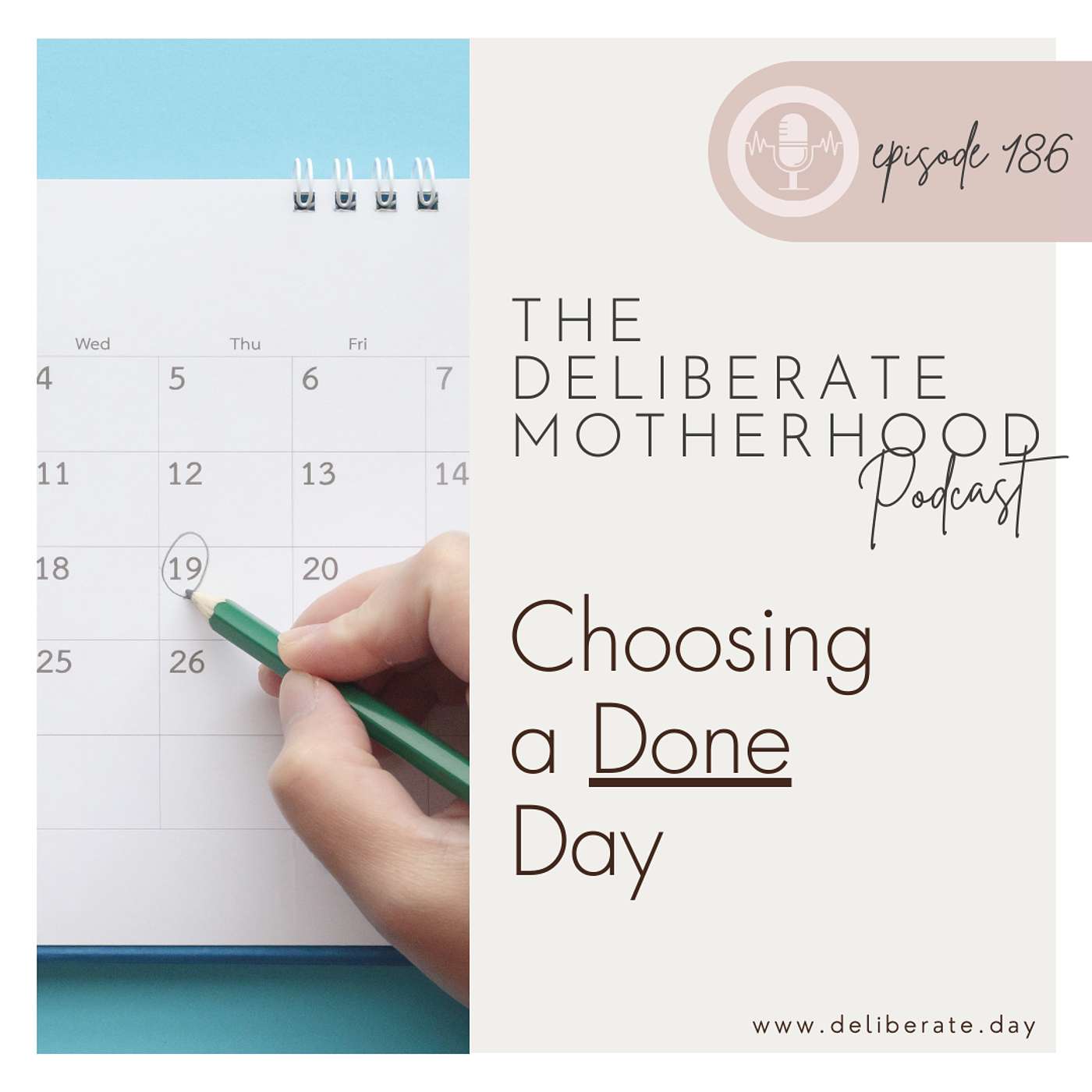 186. Choosing a DONE Day