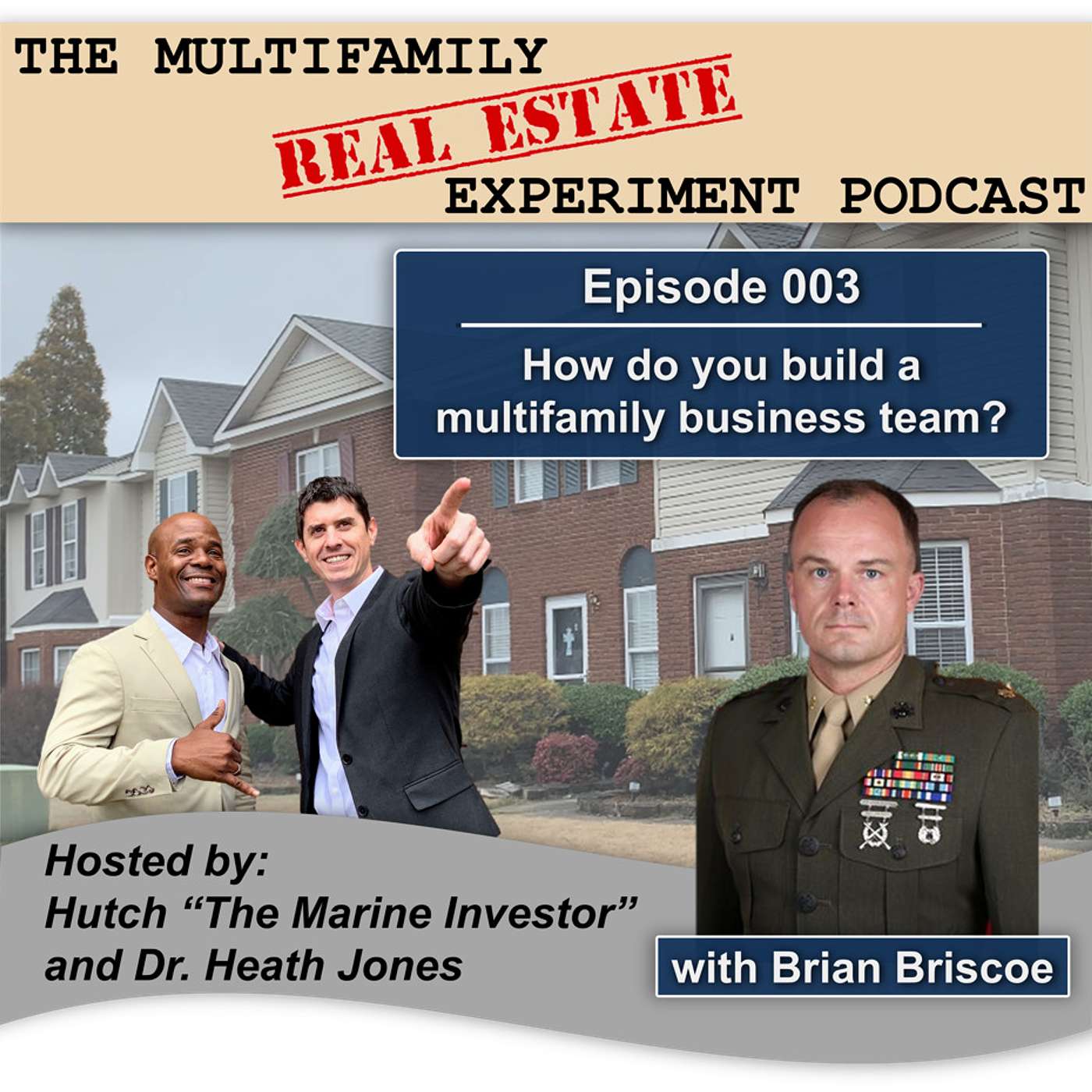 The Multifamily Real Estate Experiment Podcast