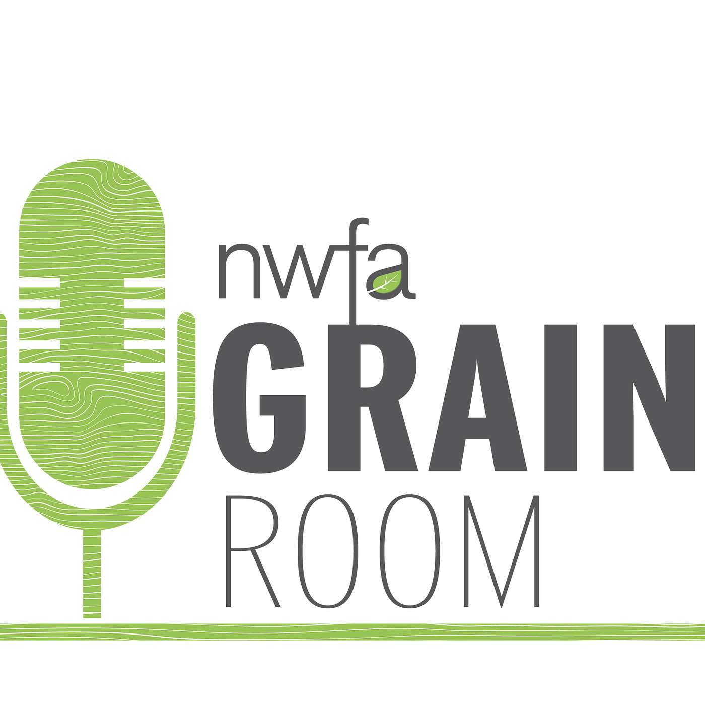 The Grain Room - An NWFA Podcast