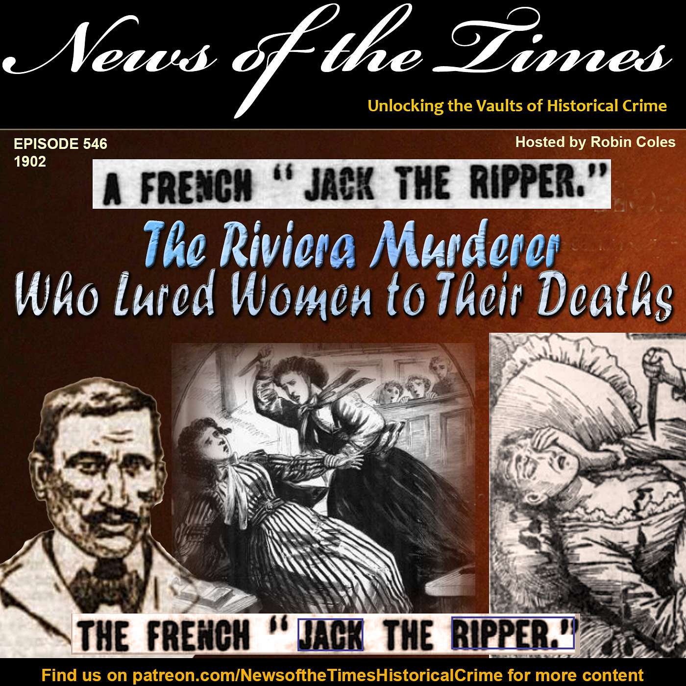 The Riviera Murderer Who Lured Women to Their Deaths | True Crime 1902
