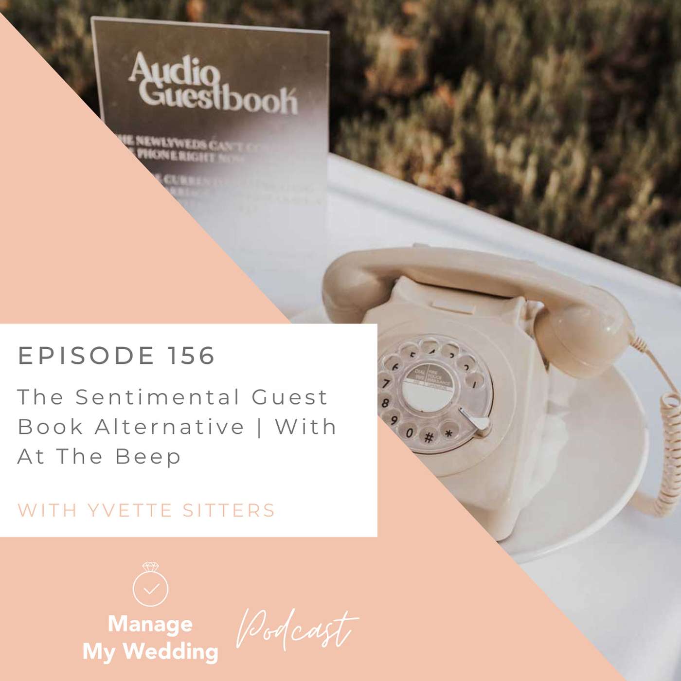 The Sentimental Guest Book Alternative | With At The Beep MMW 156