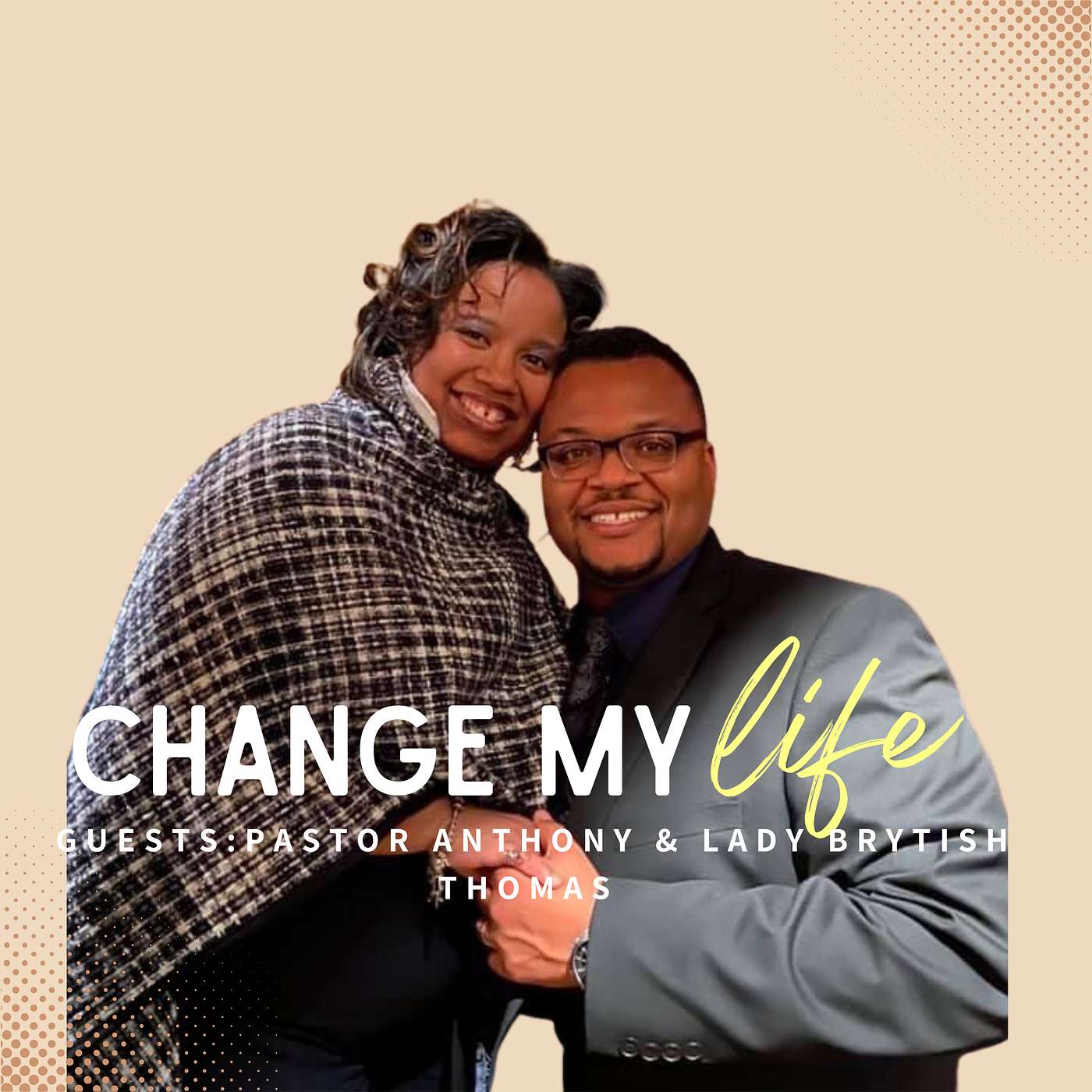 The Essence of Praise & Worship Part I: w/ Pastor Anthony & Lady Brytish Thomas episode artwork