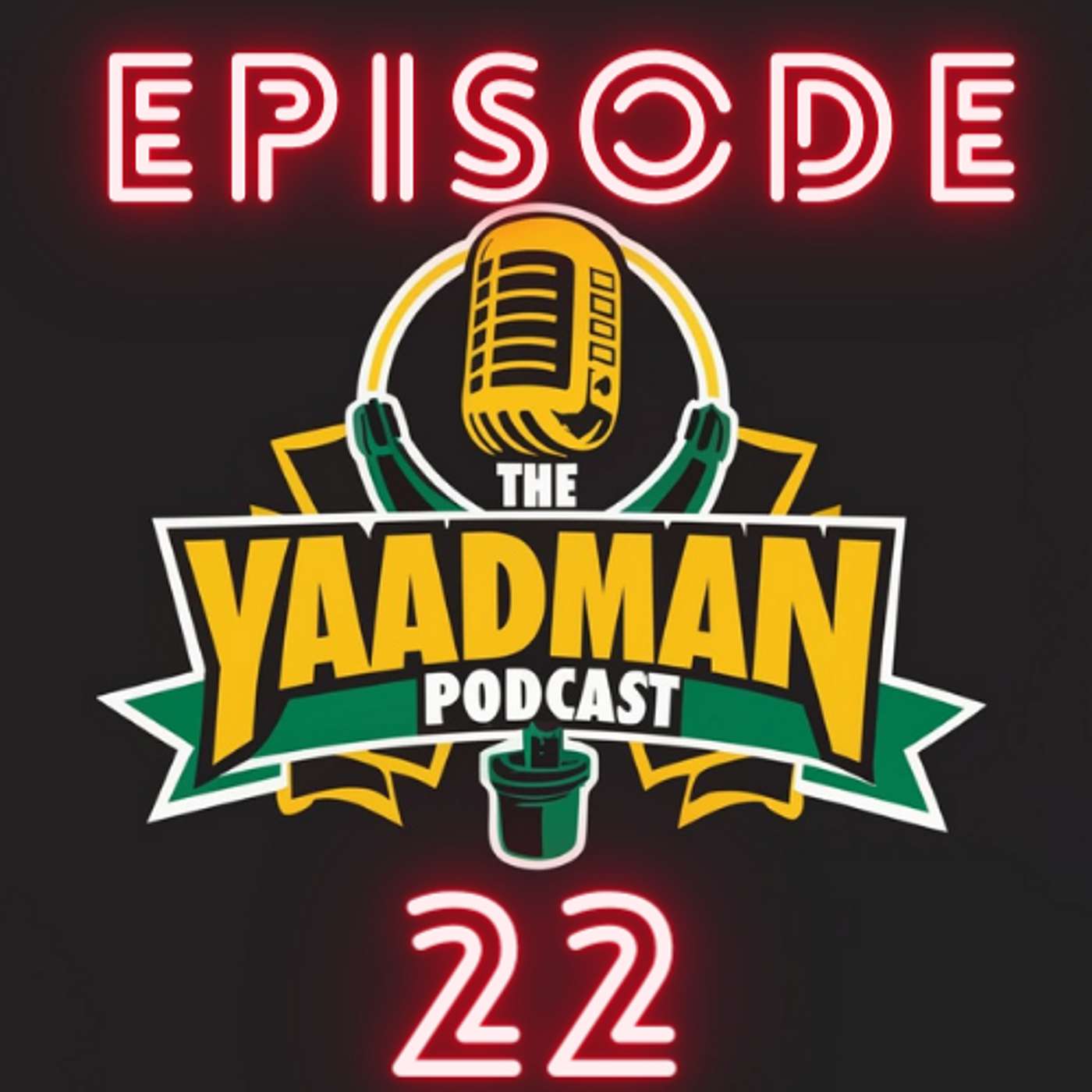 The Yaadman Podcast