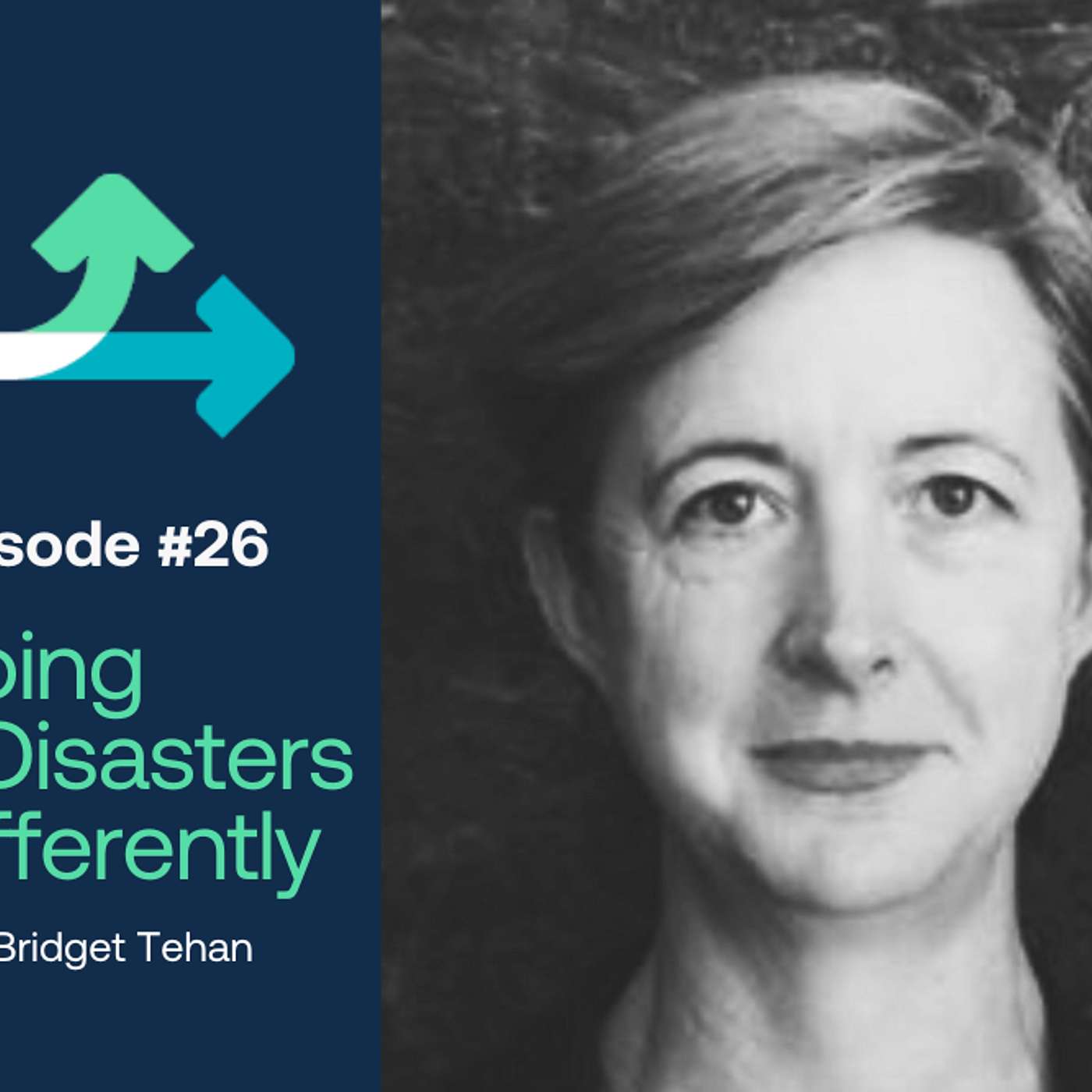 Doing Disasters Differently: The Podcast with Renae Hanvin