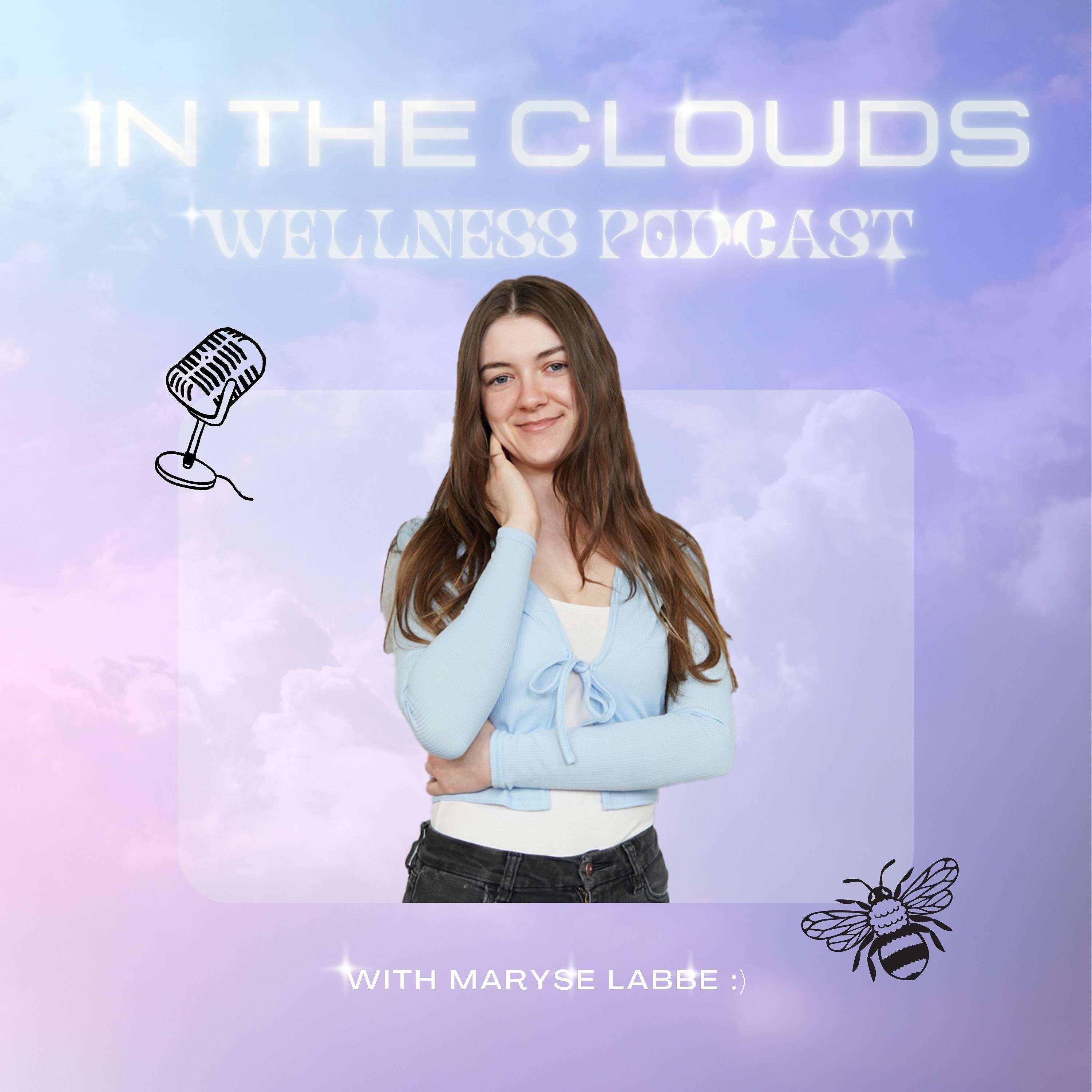 In the clouds wellness podcast podcast artwork