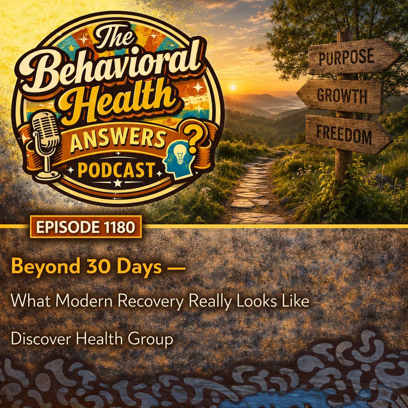 Episode 1180: Beyond 30 Days - What Modern Recovery Really Looks Like | Discover Health Group episode artwork