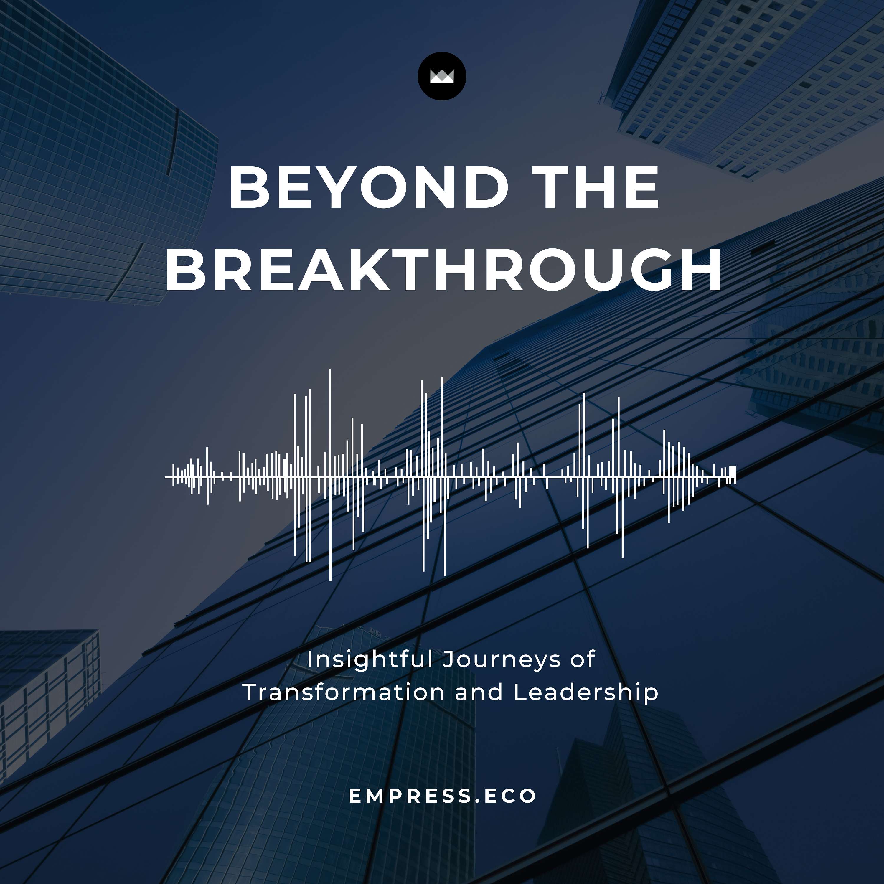 Beyond the Breakthrough