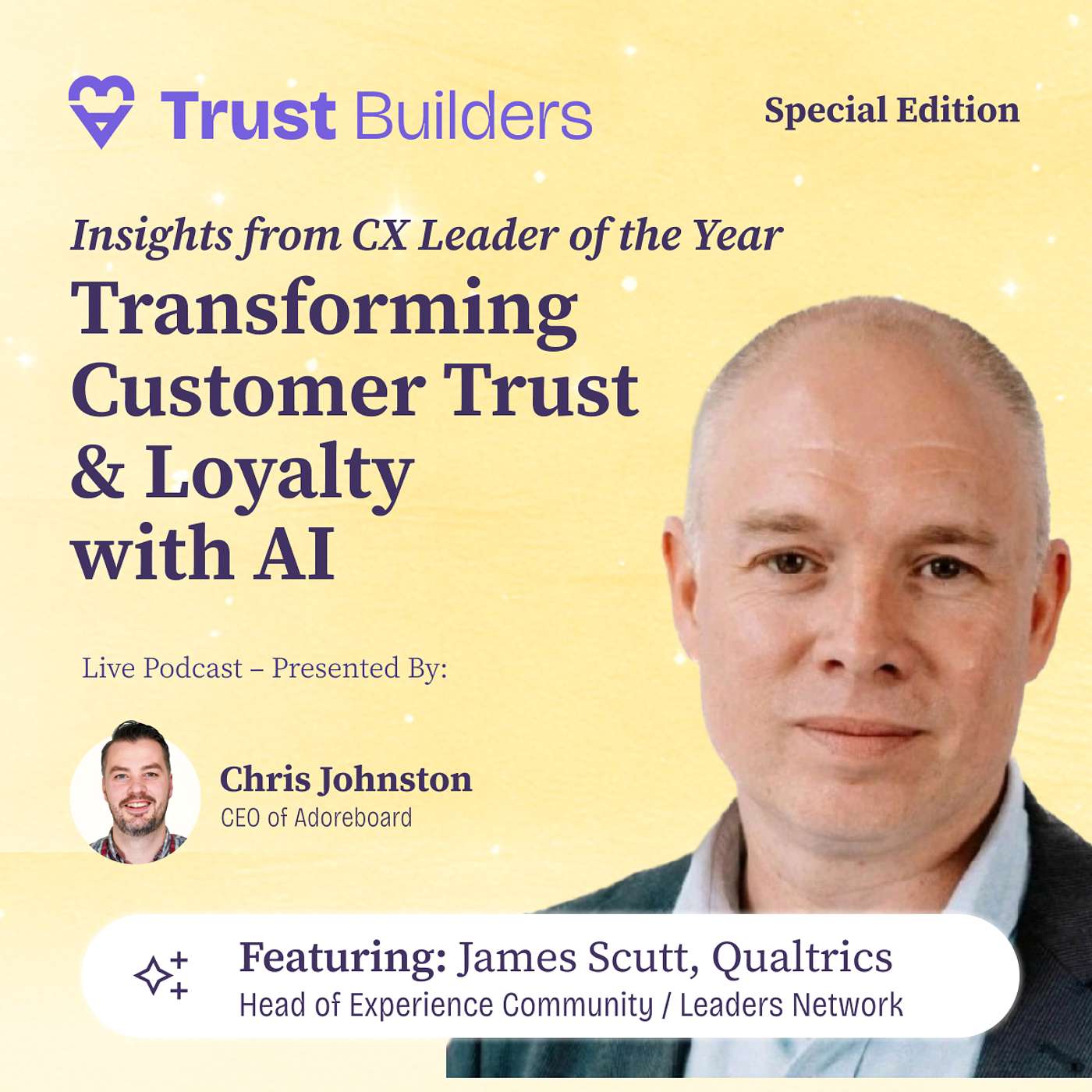 Trust Builders Podcast: for CX, EX and Marketing Professionals ♥ Adoreboard