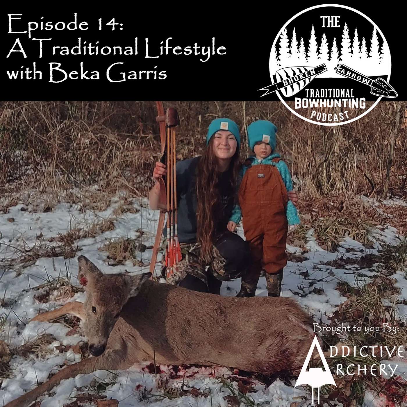 The Broken Arrow: Traditional Bowhunting Podcast
