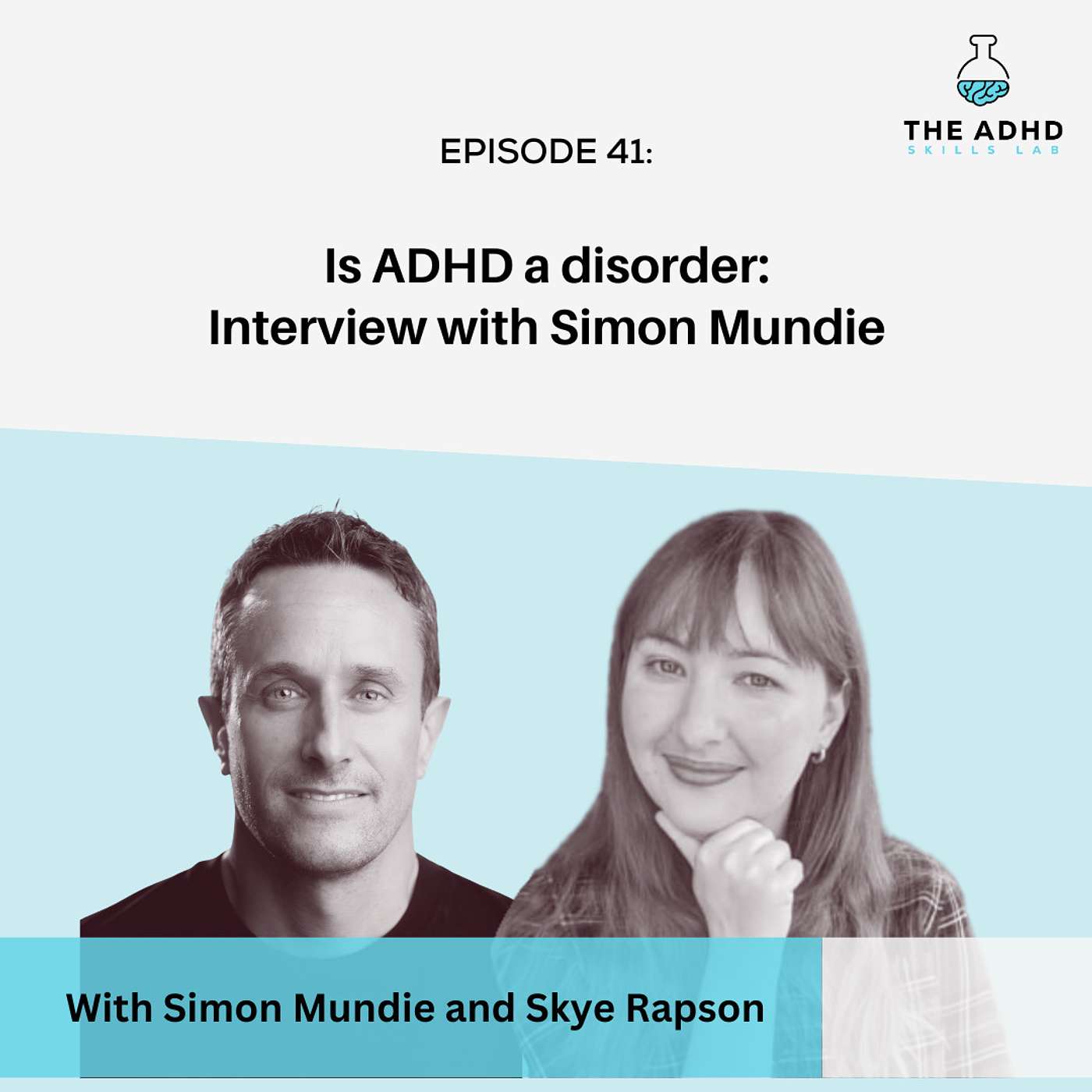 Is ADHD a disorder? Interview with Simon Mundie