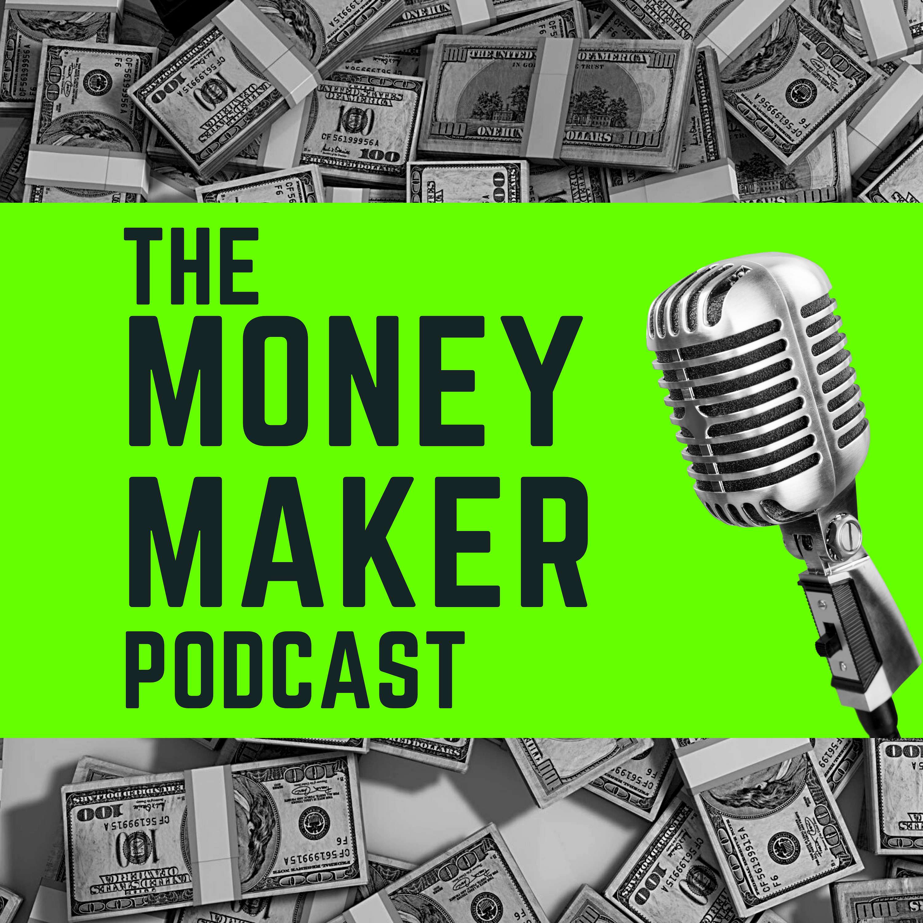 TheMoneyMakerPodcast.com