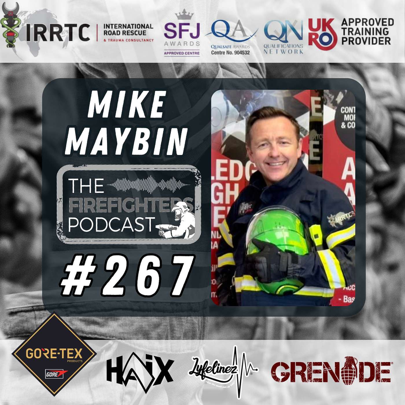 #267 Solving the problem of Heavy Vehicle Rescue & The Extrication Framework with Mike Maybin of IRRTC episode artwork