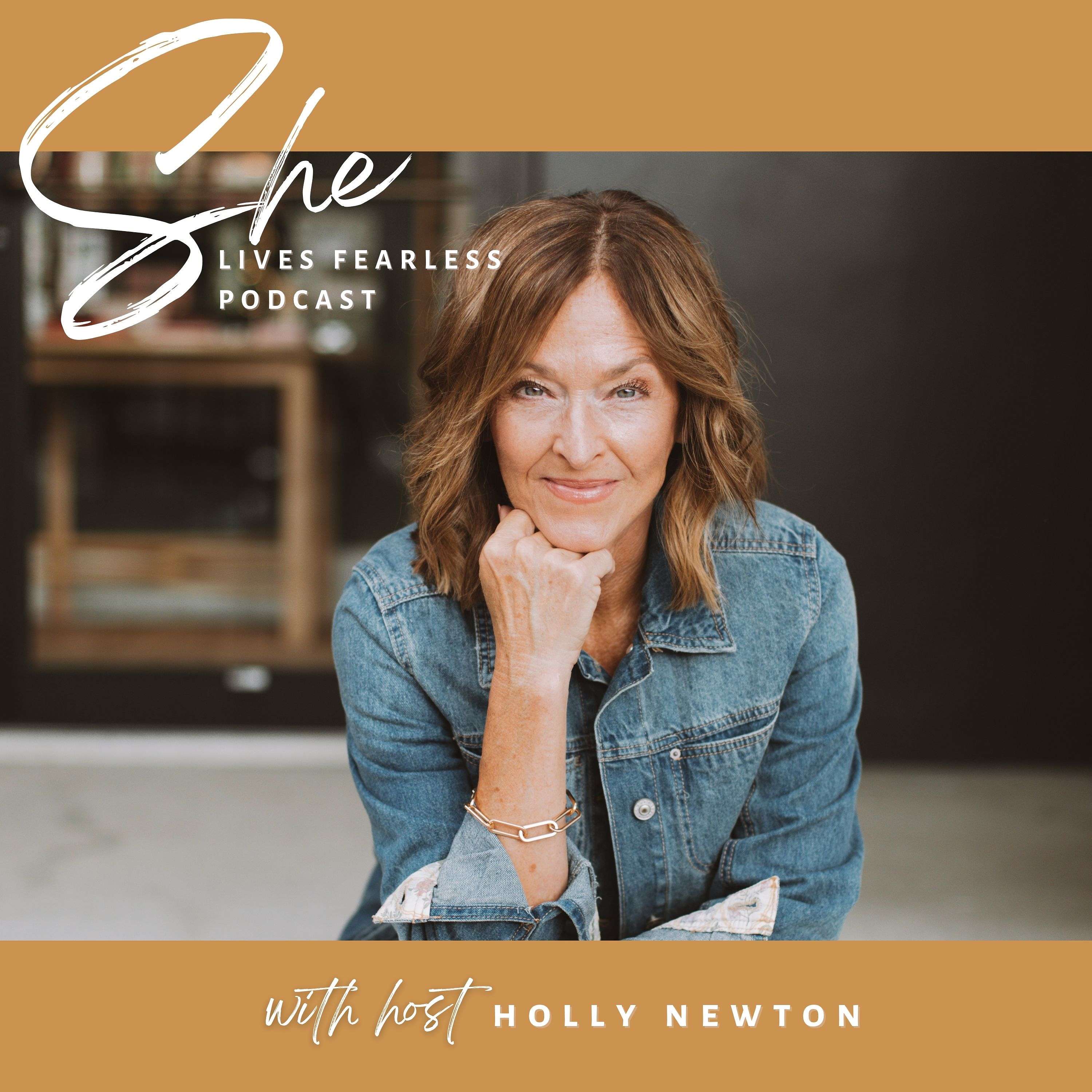 She Lives Fearless Podcast