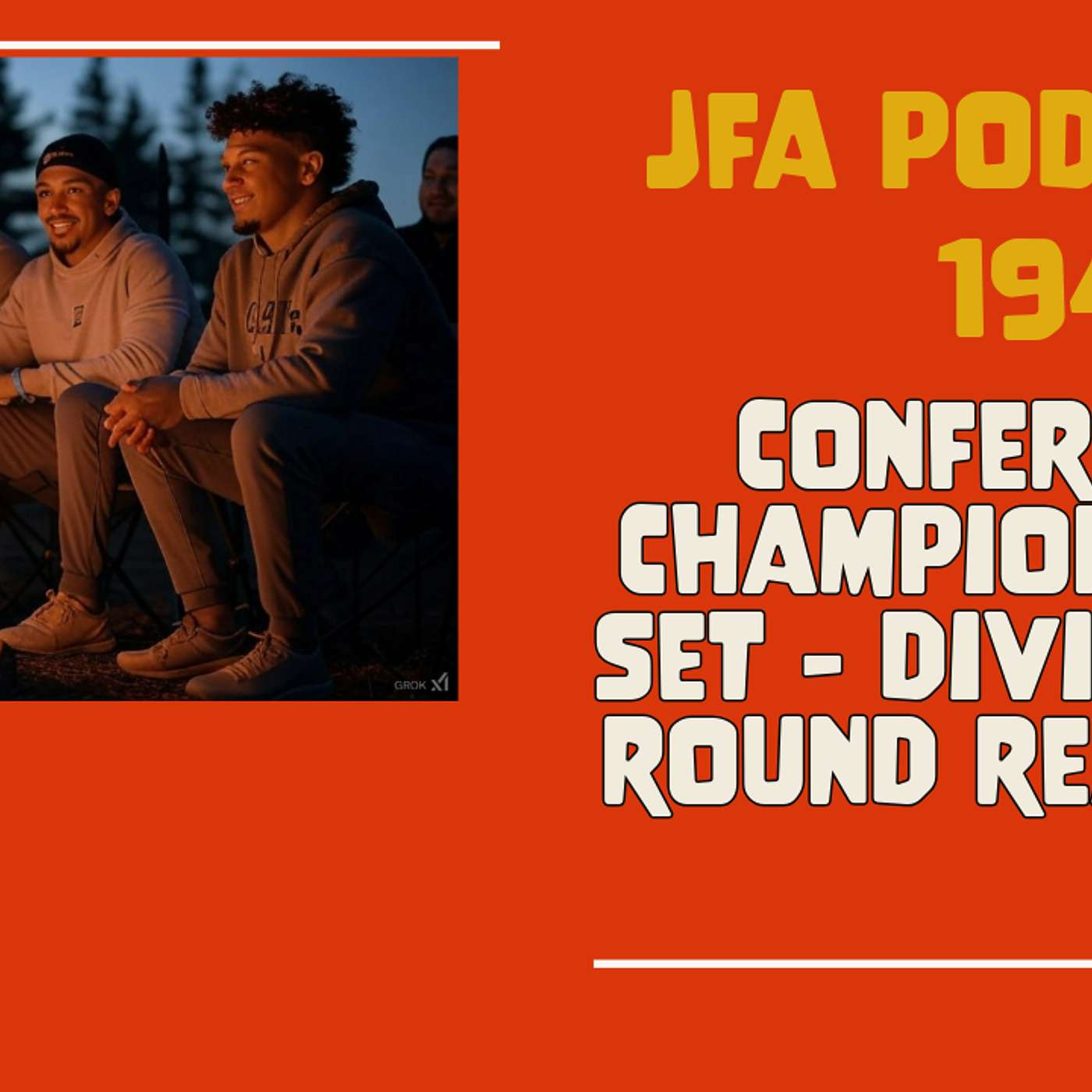 Copy of Copy of JFA Podcast 194: Conference Games set - Divisional Round Reaction episode artwork