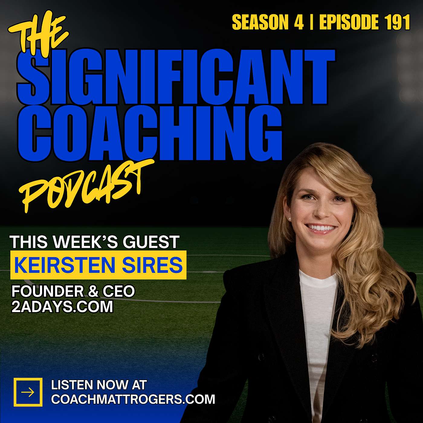 Episode #191: Keirsten Sires