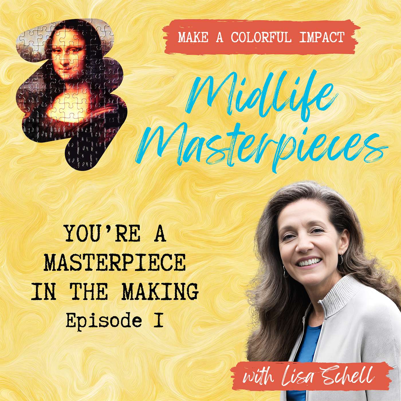 You're a Masterpiece in the Making