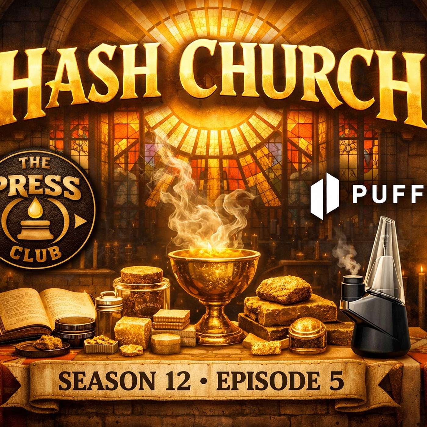 Hash Church Season 12 Episode 5