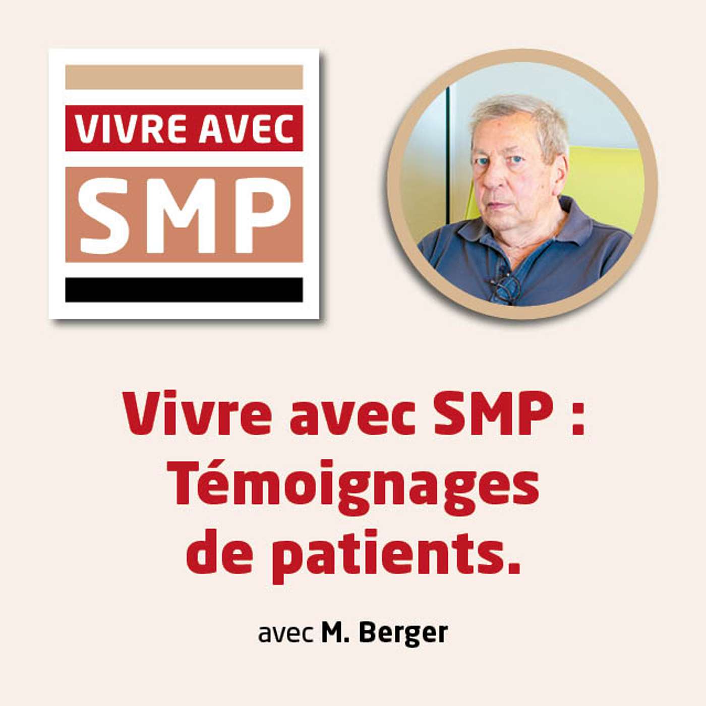 Vivre avec SMP: Témoignages de patients episode artwork