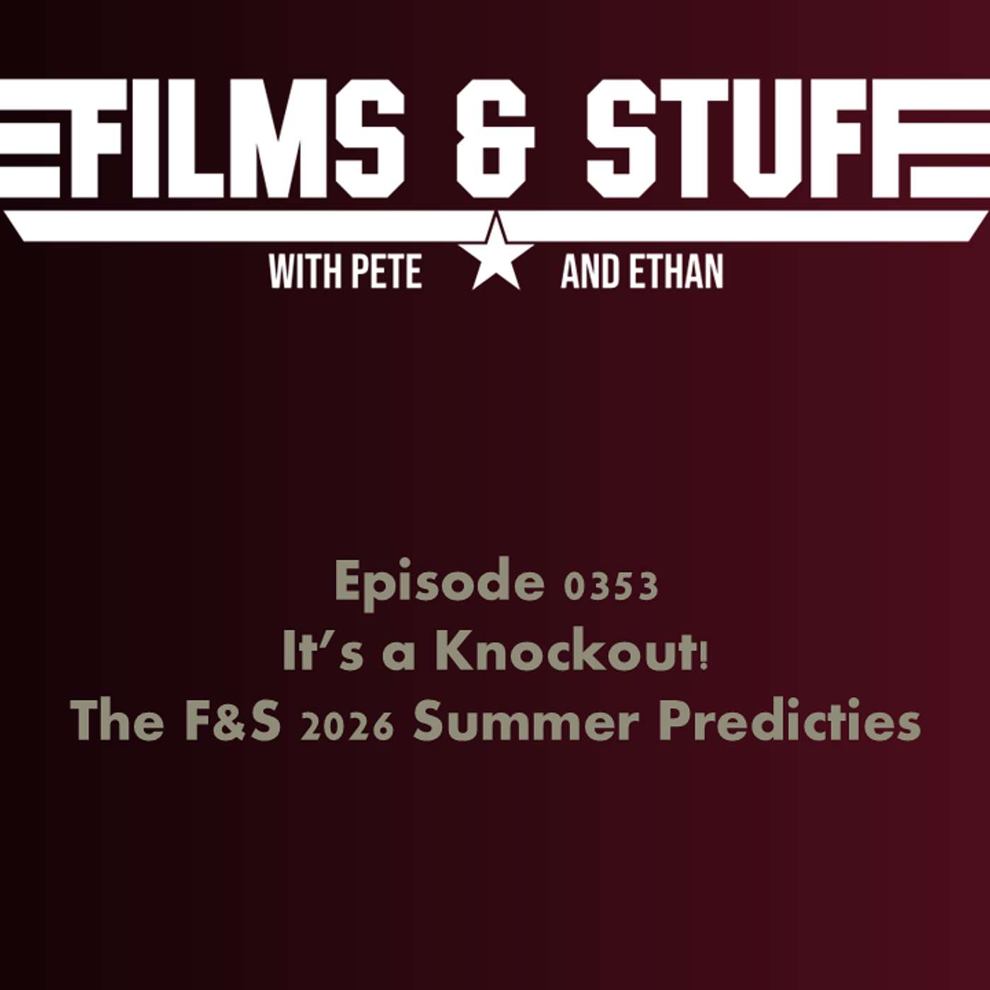 E0353 - 2026 Films & Stuff Predicties Results! E0353 - 2026 Films & Stuff Predicties Results!