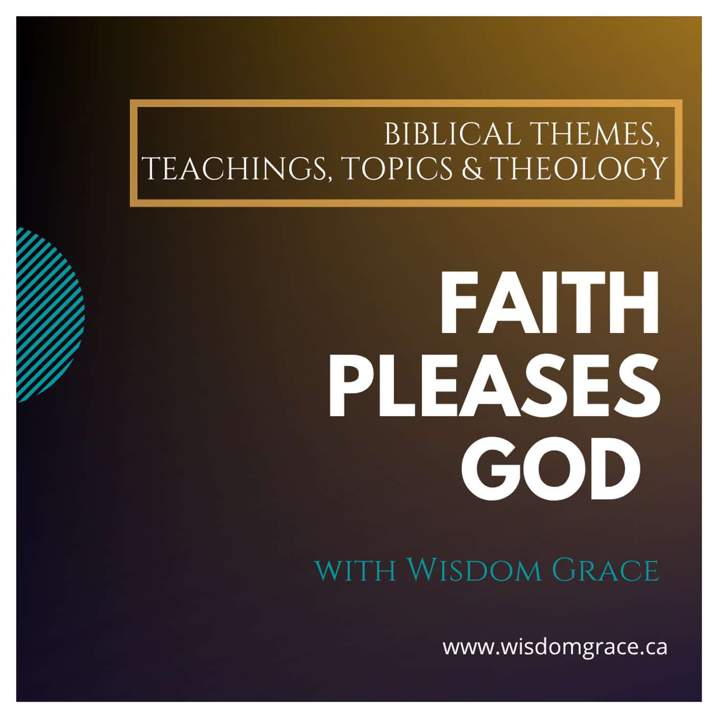 FAITH PLEASES GOD - Faith Series