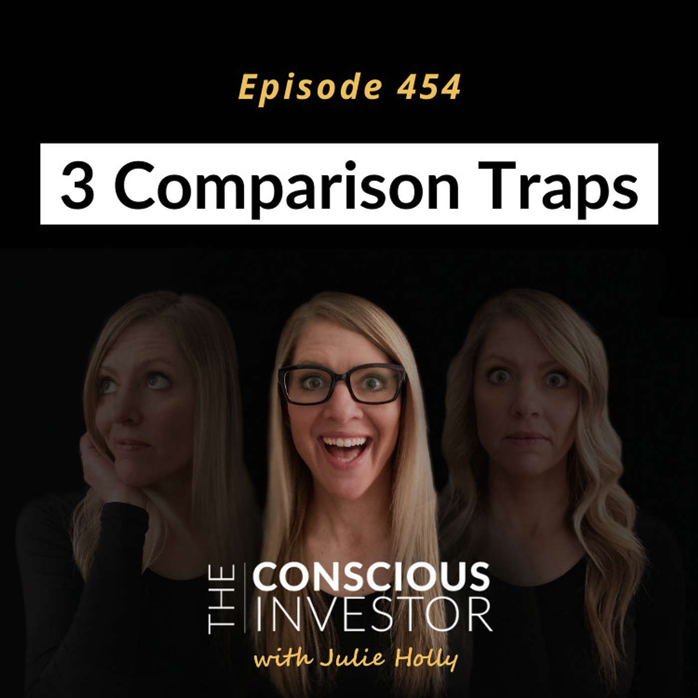 Ep454: 3 Comparison Traps