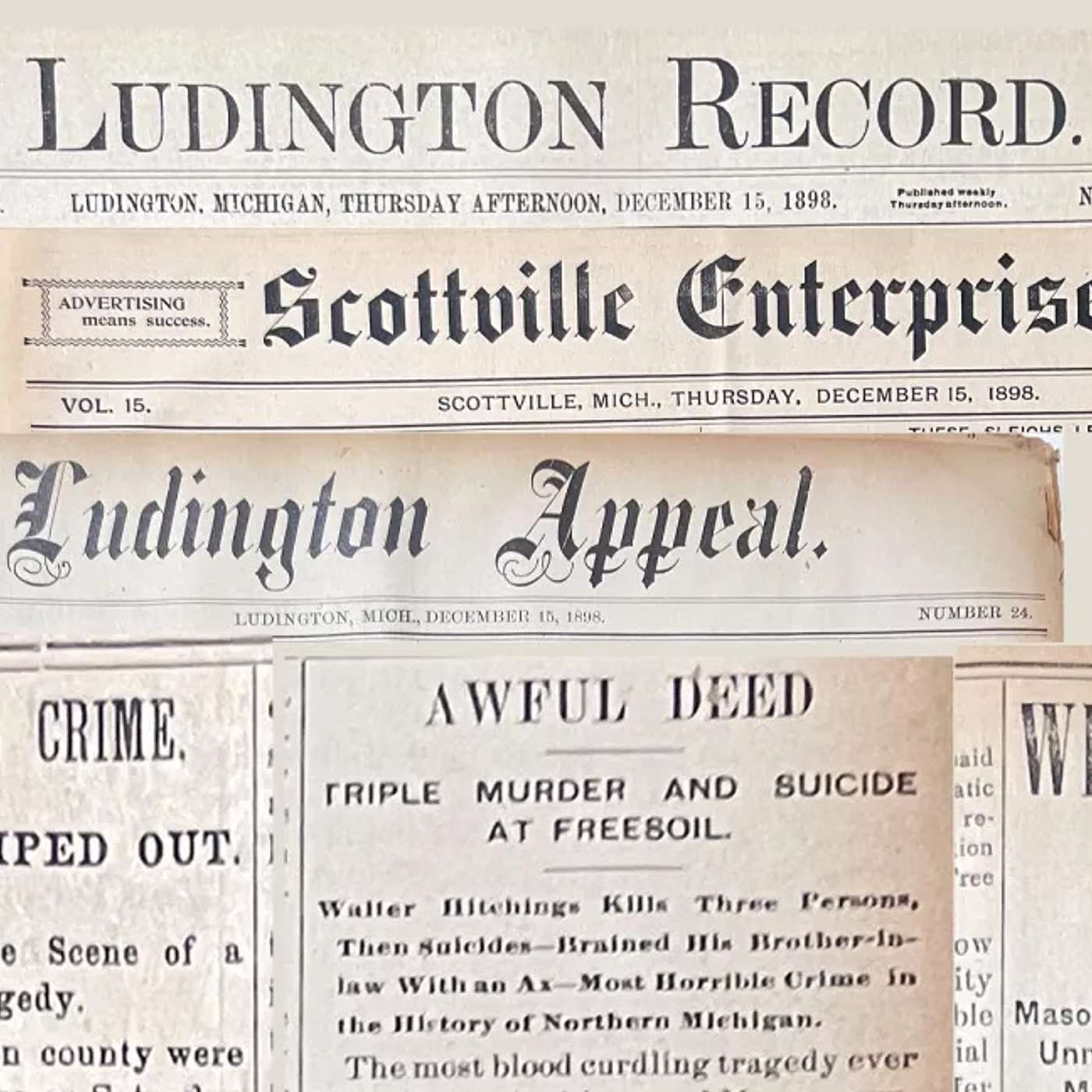 The 1898 Free Soil, Michigan Triple Murder/Suicide