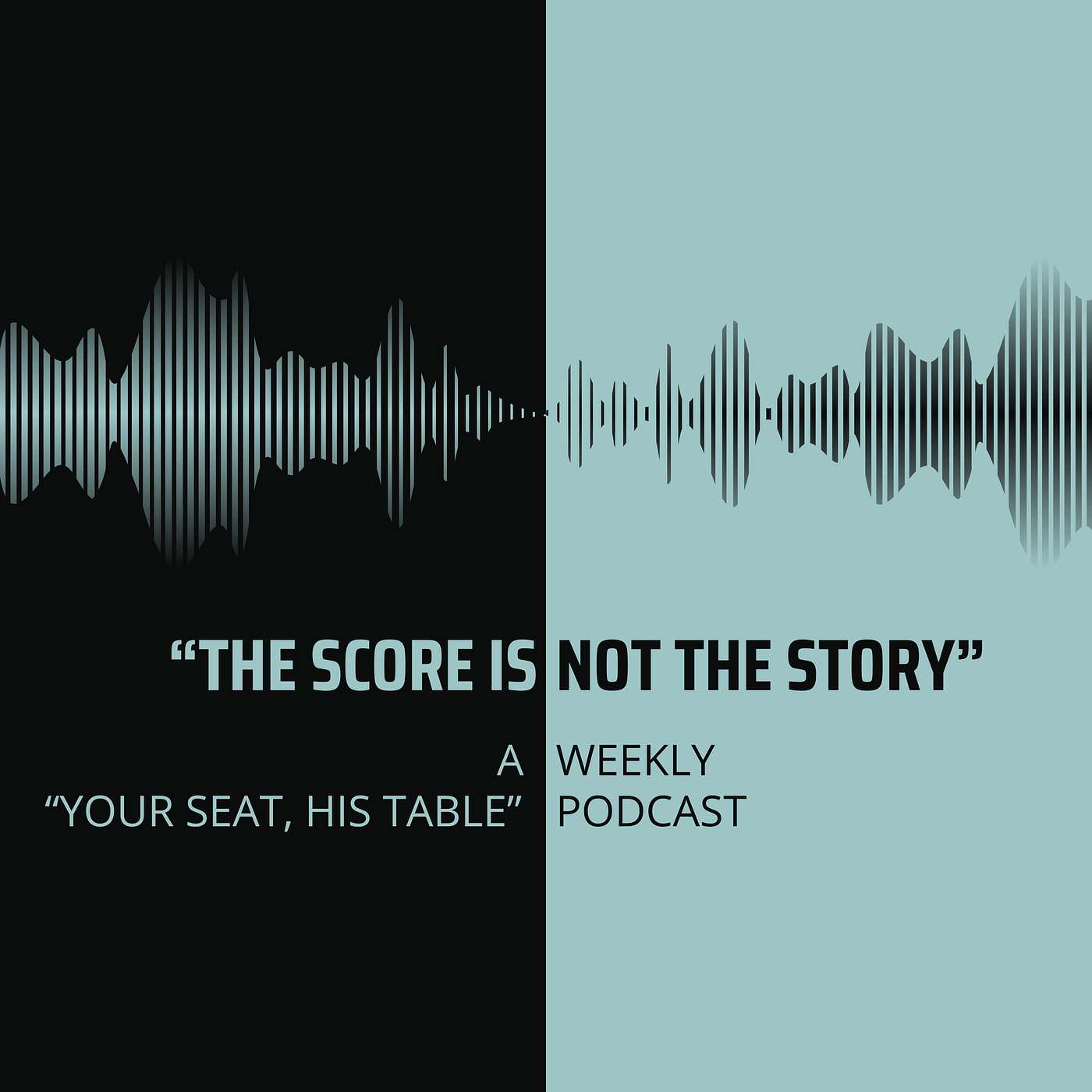 The Score is NOT the Story episode artwork