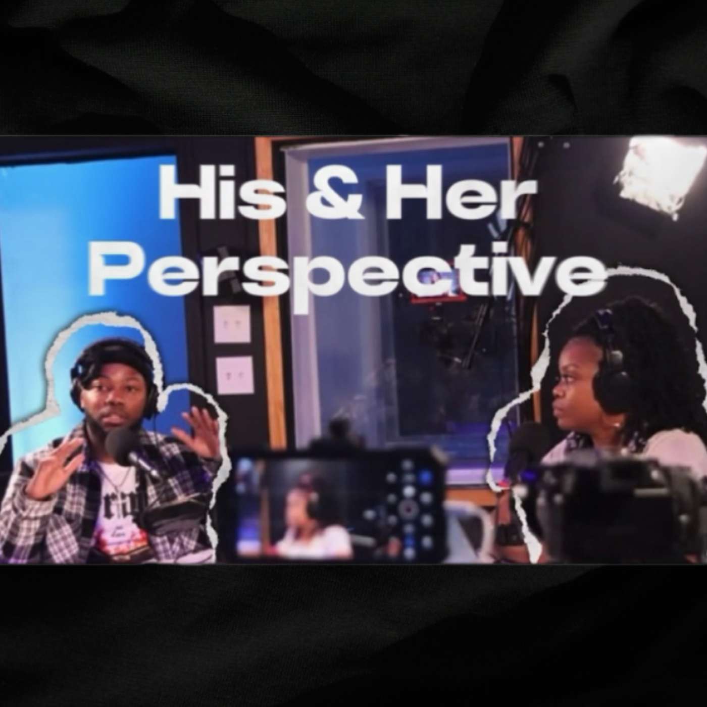 His And Her Perspective podcast artwork