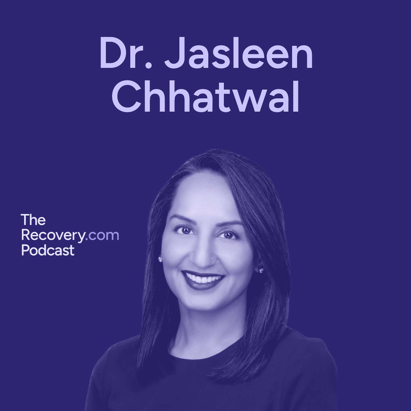 Culture Meets Care: Revolutionizing Treatment with Integrative Health Practices with Dr. Jasleen Chhatwal (Episode 7)