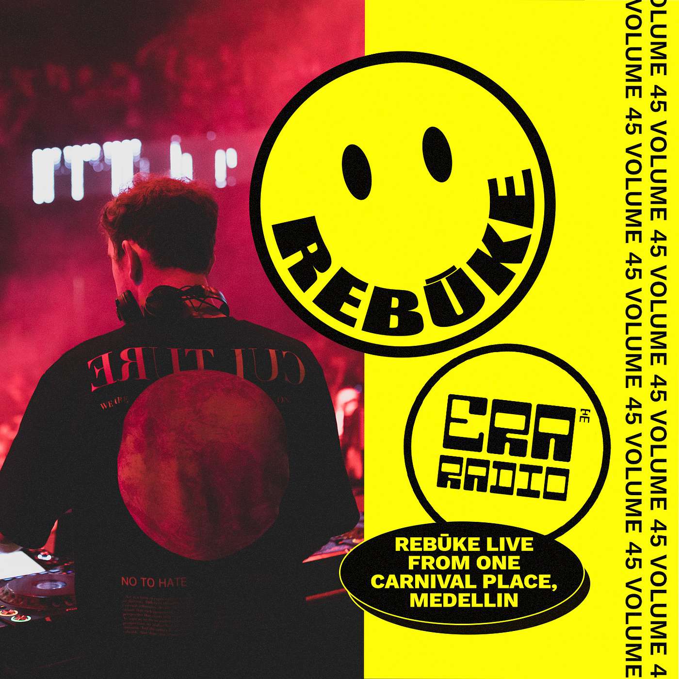 ERA 045: Rebūke Live from One Carnival Place, Medellin